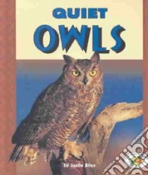 Quiet Owls libro in lingua di Riley Joelle