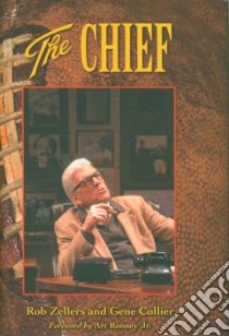 The Chief libro in lingua di Zellers Rob, Collier Gene, Rooney Art Jr. (FRW)