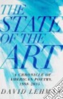 The State of the Art libro in lingua di Lehman David