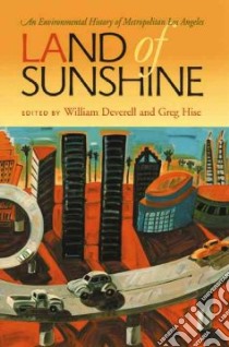 Land of Sunshine libro in lingua di Deverell William (EDT), Hise Greg (EDT)