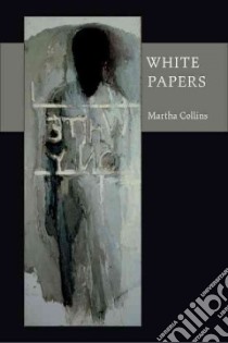 White Papers libro in lingua di Collins Martha