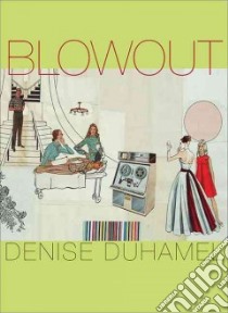 Blowout libro in lingua di Duhamel Denise