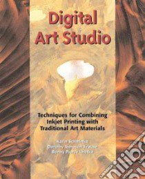 Digital Art Studio libro in lingua di Lhotka Bonny, Krause Dorothy Simpson, Schminke Karin