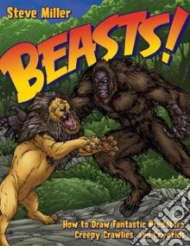 Beasts! libro in lingua di Miller Steve