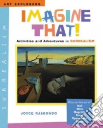 Imagine That! libro in lingua di Raimondo Joyce