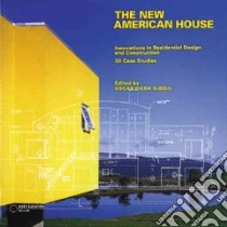 The New American House libro in lingua di Ojeda Oscar Riera (EDT), Guerra Lucas H. (EDT), Whitney Library of Design (New York N. Y.)