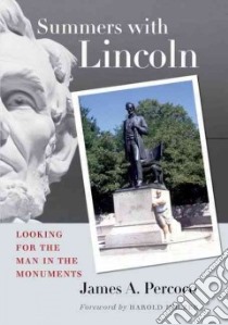 Summers with Lincoln libro in lingua di Percoco James A.