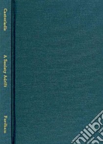 A Society Adrift libro in lingua di Castoriadis Cornelius, Escobar Enrique (EDT), Gondicas Myrto (EDT), Vernay Pascal (EDT), Arnold Helen (TRN)