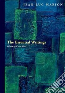 The Essential Writings libro in lingua di Marion Jean-Luc, Hart Kevin (EDT)