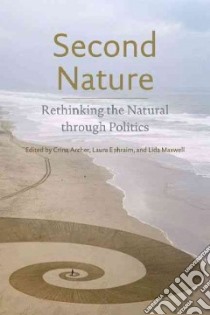 Second Nature libro in lingua di Archer Crina (EDT), Ephraim Laura (EDT), Maxwell Lida (EDT)