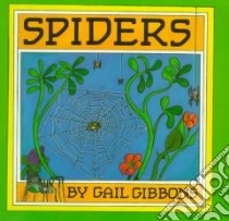 Spiders libro in lingua di Gibbons Gail