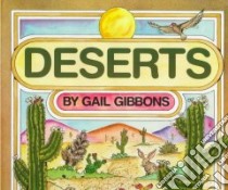 Deserts libro in lingua di Gibbons Gail