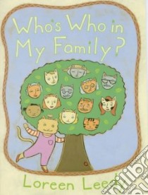 Who's Who in My Family? libro in lingua di Leedy Loreen