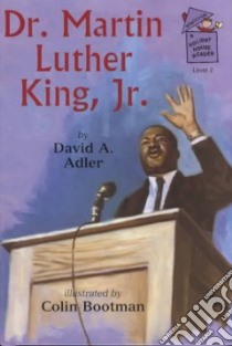 Dr. Martin Luther King, Jr. libro in lingua di Adler David A., Bootman Colin (ILT)