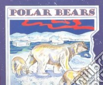 Polar Bears libro in lingua di Gibbons Gail
