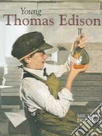 Young Thomas Edison libro in lingua di Dooling Michael, Dooling Michael (ILT)