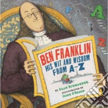 Ben Franklin libro in lingua di Schroeder Alan, O'Brien John (ILT)