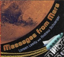 Messages from Mars libro in lingua di Leedy Loreen, Schuerger Andrew