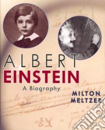 Albert Einstein libro in lingua di Meltzer Milton