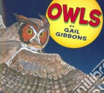 Owls libro in lingua di Gibbons Gail