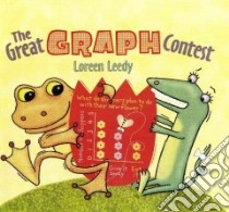 The Great Graph Contest libro in lingua di Leedy Loreen