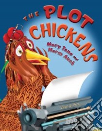 The Plot Chickens libro in lingua di Auch Mary Jane, Auch Herm (ILT)