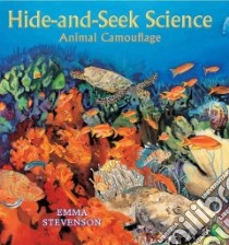 Hide-and-Seek Science libro in lingua di Stevenson Emma