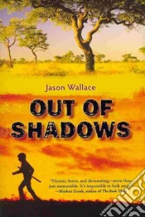 Out of Shadows libro in lingua di Wallace Jason