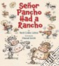 Señor Pancho Had a Rancho libro in lingua di Laínez René Colato, Smith Elwood (ILT)