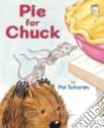 Pie for Chuck libro in lingua di Schories Pat