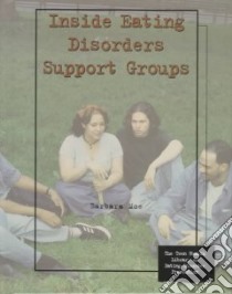 Inside Eating Disorder Support Groups libro in lingua di Moe Barbara A.
