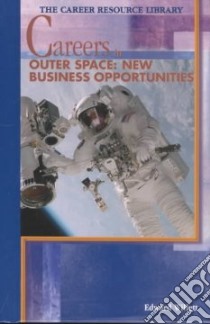 Careers in Outer Space libro in lingua di Willett Edward