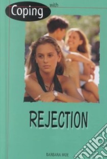 Coping With Rejection libro in lingua di Moe Barbara