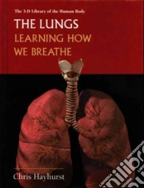 The Lungs libro in lingua di Hayhurst Chris