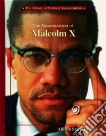 The Assassination of Malcolm X libro in lingua di Draper Allison Stark