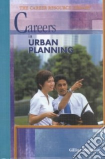 Careers in Urban Planning libro in lingua di Houghton Gillian