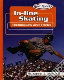 In-line Skating libro in lingua di Murdico Suzanne J.
