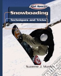 Snowboarding libro in lingua di Murdico Suzanne J.