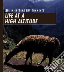 Life at a High Altitude libro in lingua di Levin Judith
