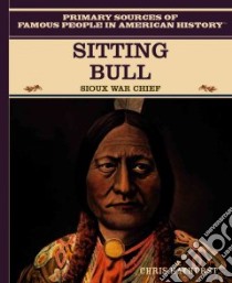 Sitting Bull libro in lingua di Hayhurst Chris