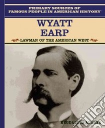 Wyatt Earp libro in lingua di Alagna Magdalena