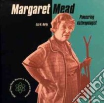 Margaret Mead libro in lingua di Burby Liza N.