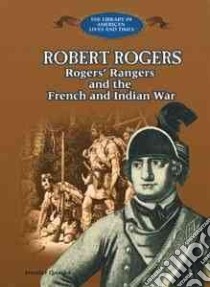 Robert Rogers libro in lingua di Quasha Jennifer