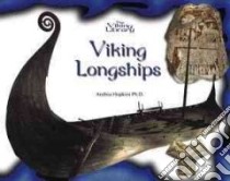 Viking Longships libro in lingua di Hopkins Andrea