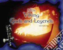 Viking Gods and Legends libro in lingua di Hopkins Andrea