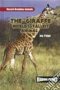 The Giraffe libro in lingua di Paige Joy