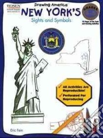 How to Draw New York's Sights and Symbols libro in lingua di Fein Eric