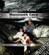 Mammoth Cave libro in lingua di Burnham Brad