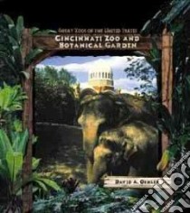 Cincinnati Zoo and Botanical Garden libro in lingua di Oehler David A.