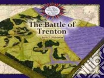 The Battle of Trenton libro in lingua di Vierow Wendy